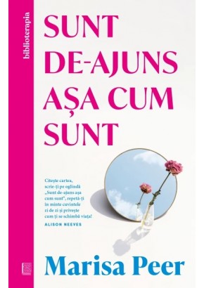 Sunt de-ajuns asa cum sunt